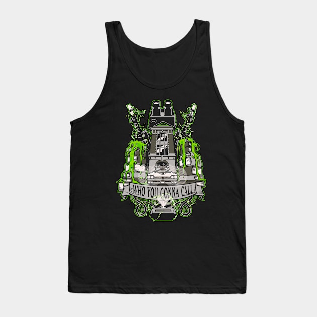 Who you gonna call Tank Top by Fuacka